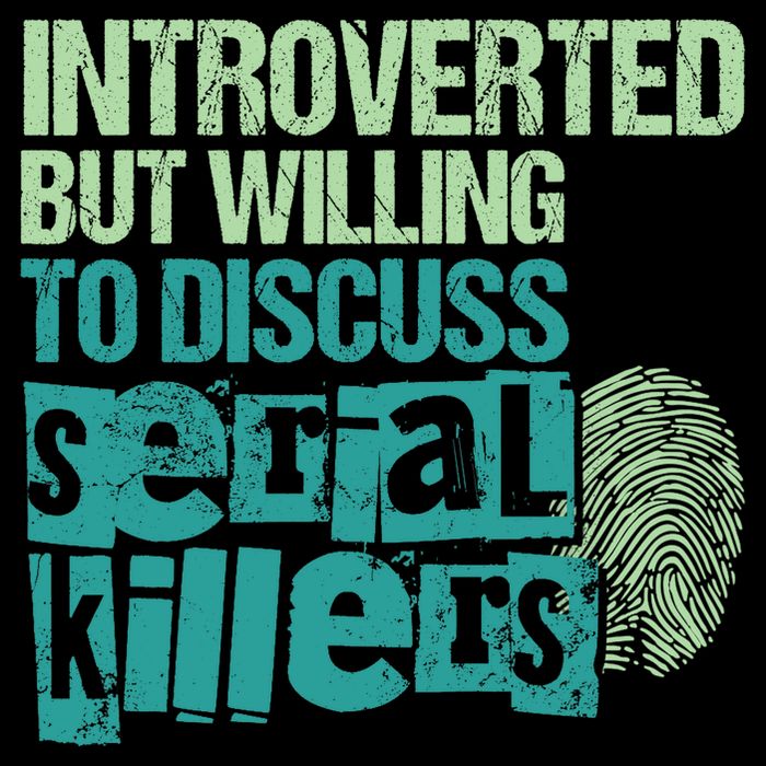 Introverted But Willing To Discuss Serial Killers True Crime 16 in Basic Backpack