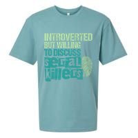 Introverted But Willing To Discuss Serial Killers True Crime Sueded Cloud Jersey T-Shirt