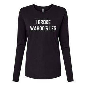 I Broke WahooS Leg Funny Womens Cotton Relaxed Long Sleeve T-Shirt