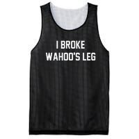 I Broke WahooS Leg Funny Mesh Reversible Basketball Jersey Tank