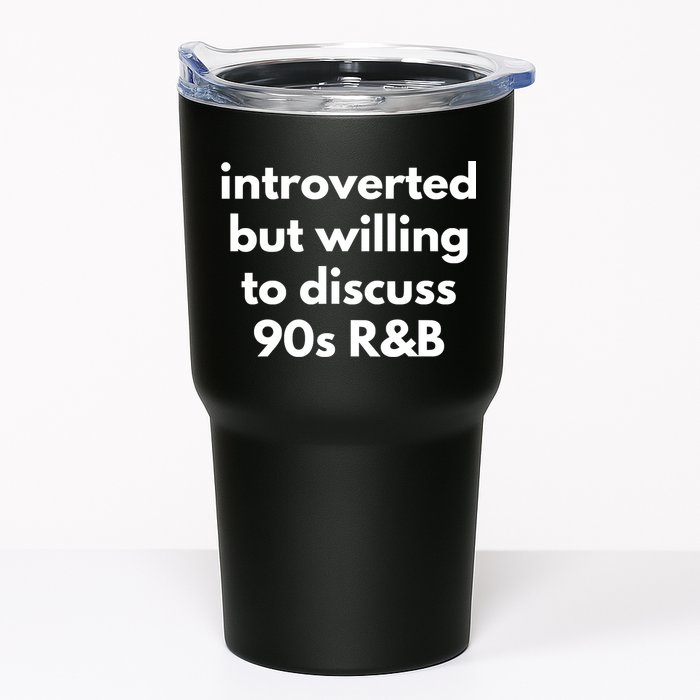 Introverted But Willing To Discuss 90s R&B Funny Music Fan Tumbler