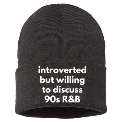Introverted But Willing To Discuss 90s R&B Funny Music Fan Sustainable Knit Beanie