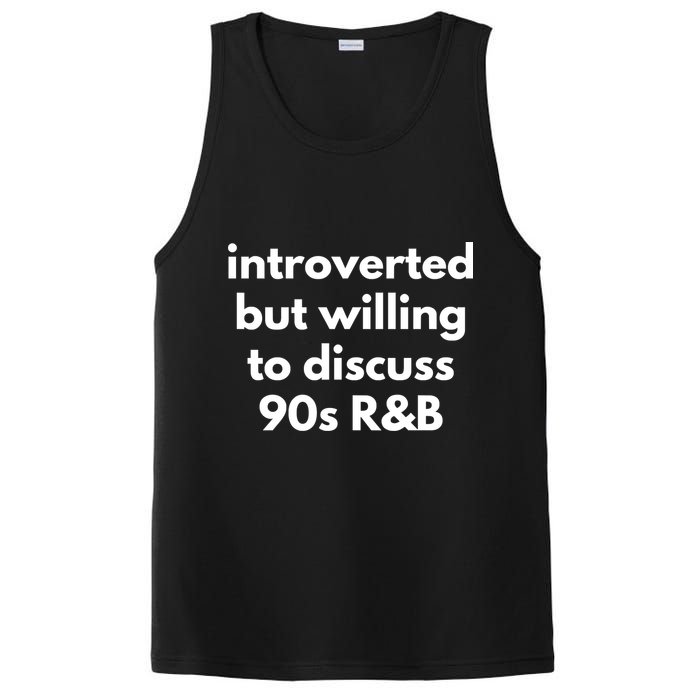 Introverted But Willing To Discuss 90s R&B Funny Music Fan PosiCharge Competitor Tank