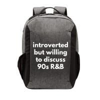 Introverted But Willing To Discuss 90s R&B Funny Music Fan Vector Backpack