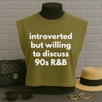 Introverted But Willing To Discuss 90s R&B Funny Music Fan Garment-Dyed Women's Muscle Tee