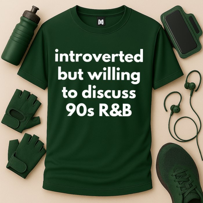 Introverted But Willing To Discuss 90s R&B Funny Music Fan Performance Shirt