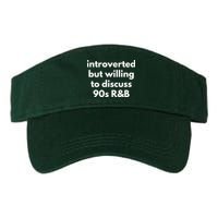 Introverted But Willing To Discuss 90s R&B Funny Music Fan Visor