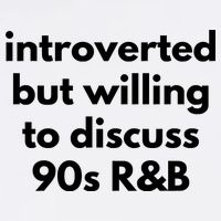 Introverted But Willing To Discuss 90s R&B Funny Music Fan Garment-Dyed Sweatshirt