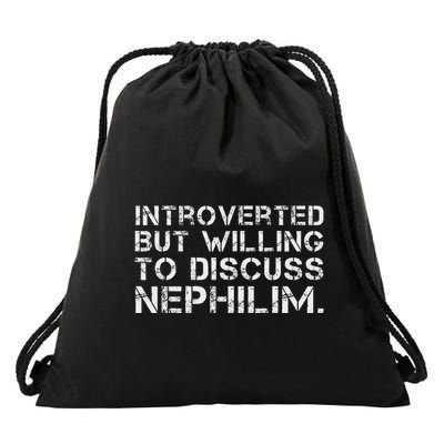 Introverted But Willing To Discuss Nephilim Drawstring Bag