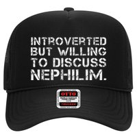Introverted But Willing To Discuss Nephilim Trucker Hat