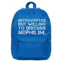 Introverted But Willing To Discuss Nephilim 16 in Basic Backpack