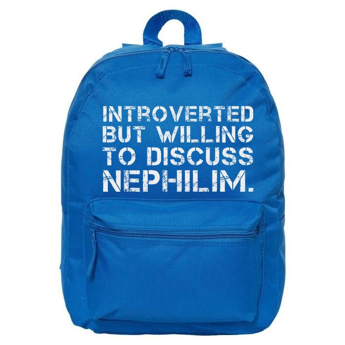 Introverted But Willing To Discuss Nephilim 16 in Basic Backpack