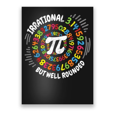 Irrational But Well Rounded 3.14 Pi Day Math Geek Teacher Poster