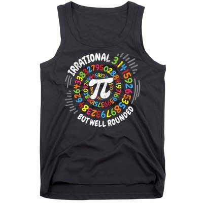 Irrational But Well Rounded 3.14 Pi Day Math Geek Teacher Tank Top