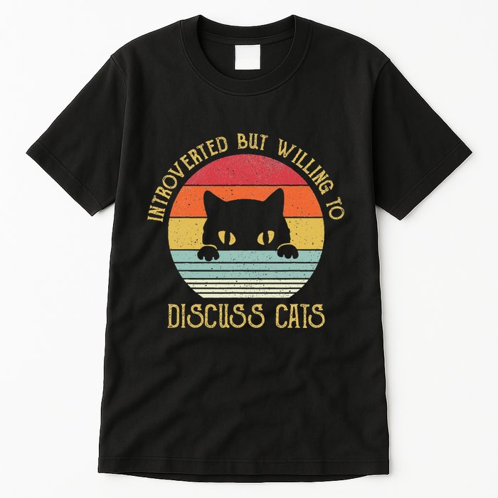 Introverted But Willing To Discuss Cats Tall T-Shirt