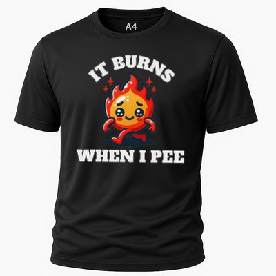 It Burns When I Pee Funny Design Sarcastic Ironic Performance Shirt