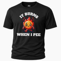 It Burns When I Pee Funny Design Sarcastic Ironic Performance Shirt