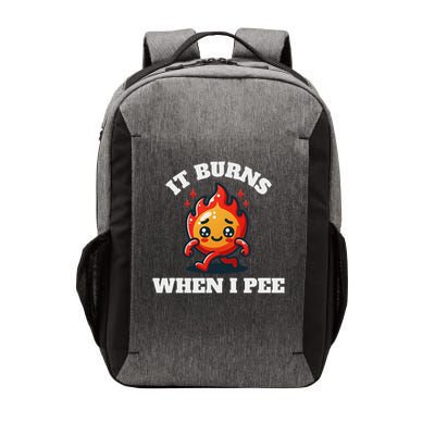 It Burns When I Pee Funny Design Sarcastic Ironic Vector Backpack