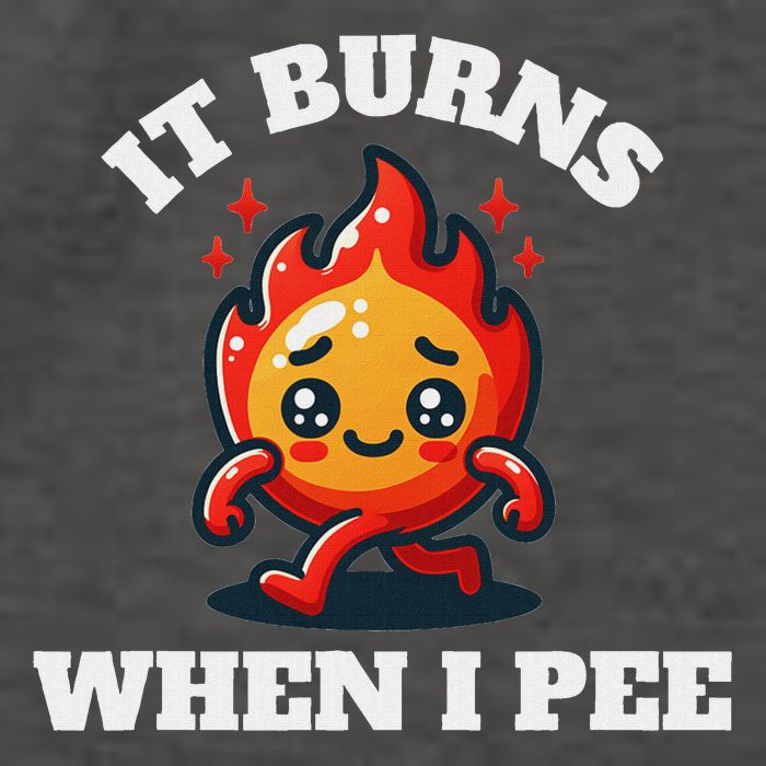 It Burns When I Pee Funny Design Sarcastic Ironic Vector Backpack