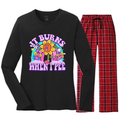 It Burns When I Pee Funny Sarcastic Ironic Inappropriate Women's Long Sleeve Flannel Pajama Set 