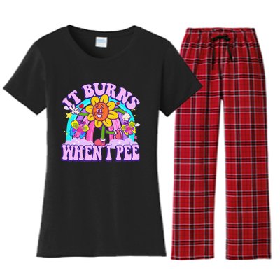 It Burns When I Pee Funny Sarcastic Ironic Inappropriate Women's Flannel Pajama Set