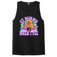 It Burns When I Pee Funny Sarcastic Ironic Inappropriate PosiCharge Competitor Tank