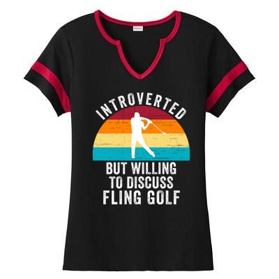 Introverted But Willing To Discuss Fling Golf Funny Fling Golf Retro Fling Golf Ladies Halftime Notch Neck Tee