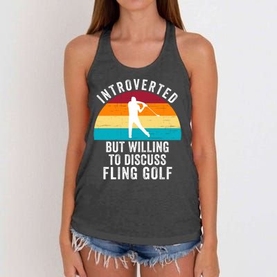 Introverted But Willing To Discuss Fling Golf Funny Fling Golf Retro Fling Golf Women's Knotted Racerback Tank