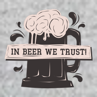 In Beer We Trust T-Shirt