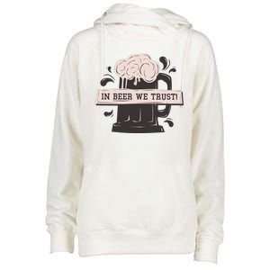 In Beer We Trust Womens Funnel Neck Pullover Hood