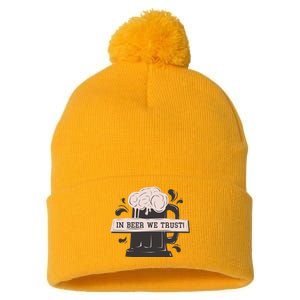 In Beer We Trust Pom Pom 12in Knit Beanie