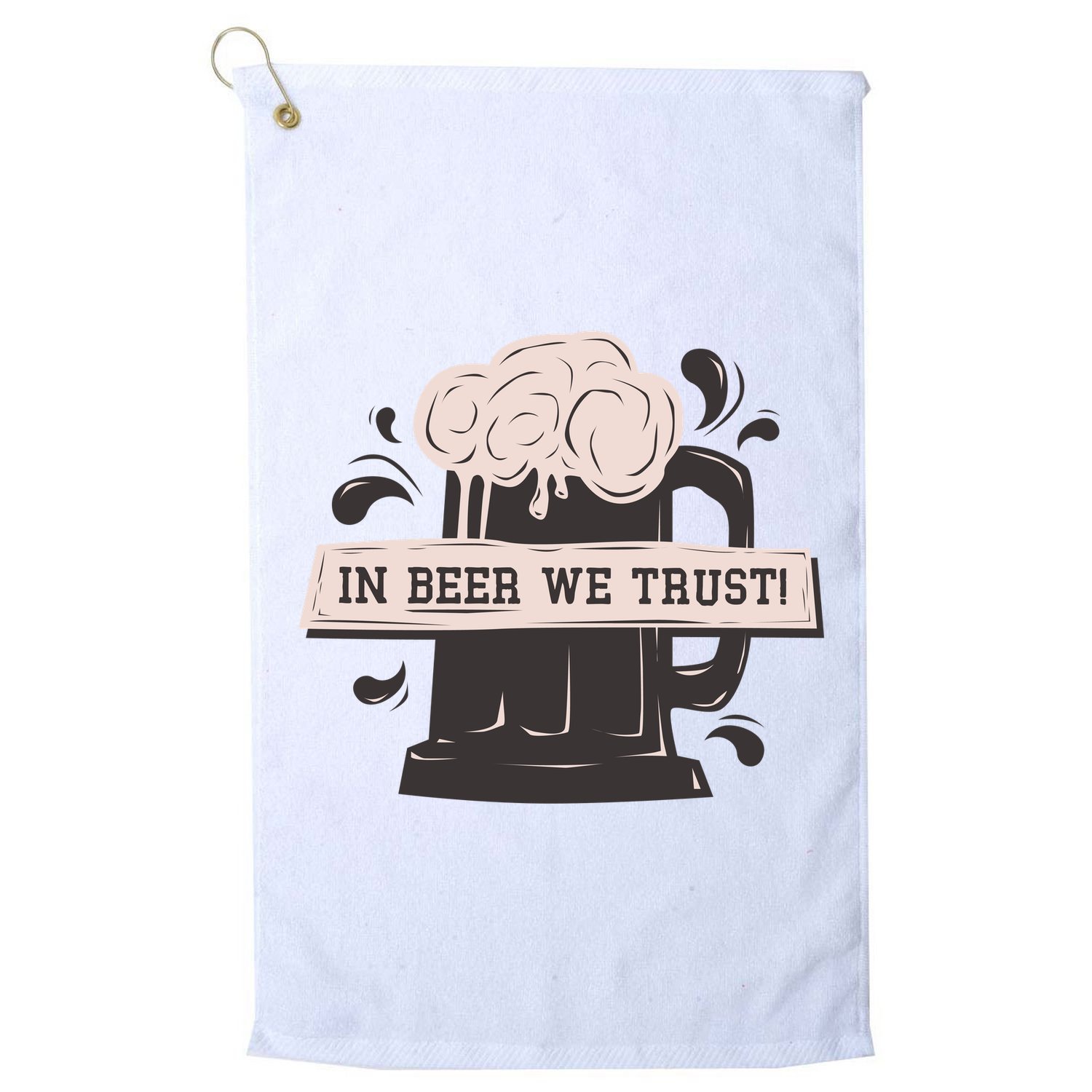 In Beer We Trust Golf Towel
