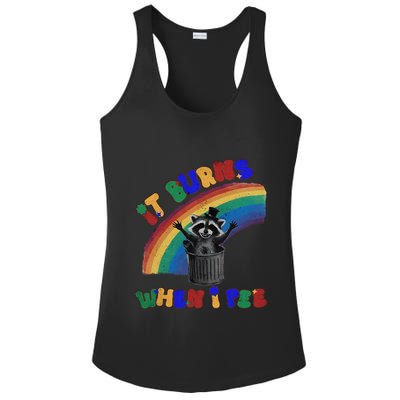It Burns When I Pee Funny Racoon Meme Rainbow Saying Humor Ladies PosiCharge Competitor Racerback Tank