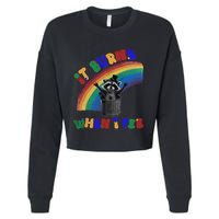 It Burns When I Pee Funny Racoon Meme Rainbow Saying Humor Cropped Pullover Crew
