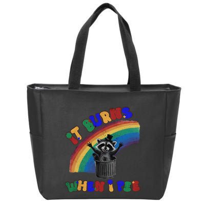 It Burns When I Pee Funny Racoon Meme Rainbow Saying Humor Zip Tote Bag