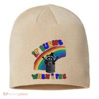 It Burns When I Pee Funny Racoon Meme Rainbow Saying Humor Sustainable Beanie