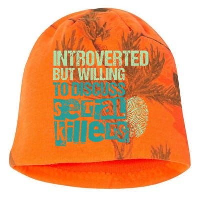 Introverted But Willing To Discuss Serial Killers True Crime Kati - Camo Knit Beanie