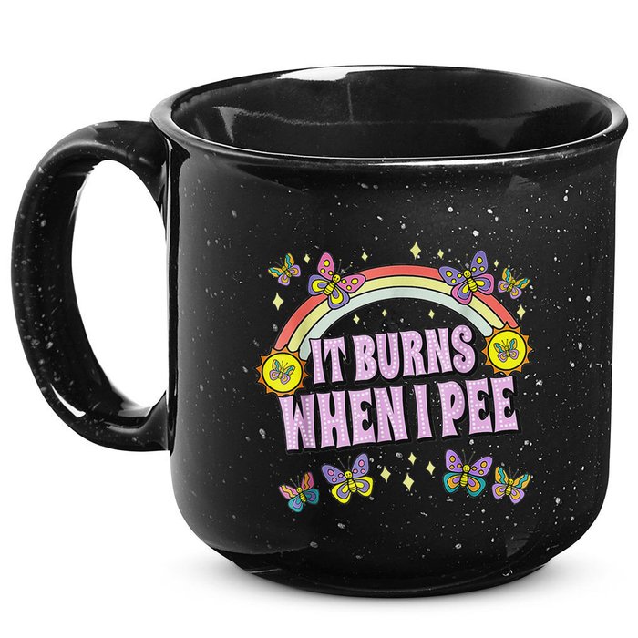 It Burns When I Pee 15oz Campfire Ceramic Mug