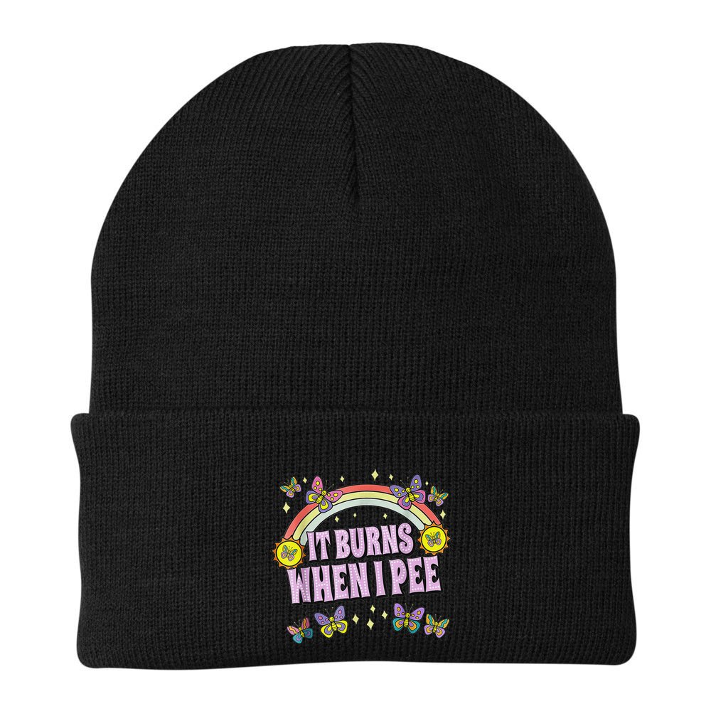 It Burns When I Pee Beanie