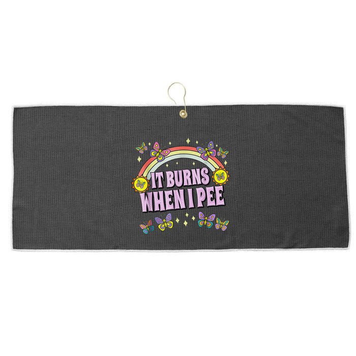 It Burns When I Pee Large Microfiber Waffle Golf Towel