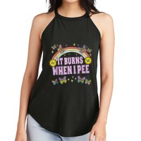 It Burns When I Pee Women's Perfect Tri Rocker Tank