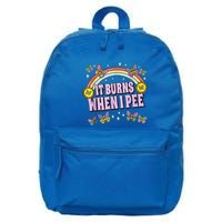 It Burns When I Pee 16 in Basic Backpack