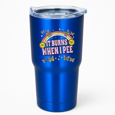 It Burns When I Pee Tumbler