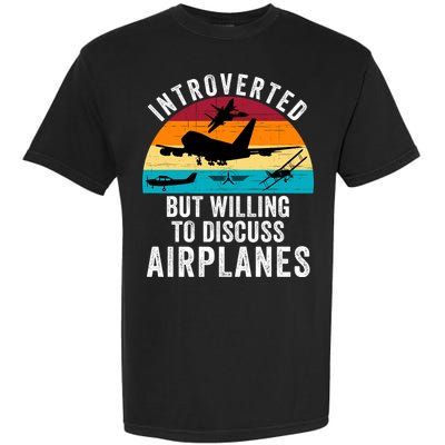 Introverted But Willing To Discuss Airplanes Funny Aviation Funny Pilot Garment-Dyed Heavyweight T-Shirt