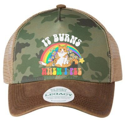 It Burns When I Pee Funny Cat Meme Rainbow Saying Sarcastic Legacy Tie Dye Trucker Hat