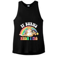It Burns When I Pee Funny Cat Meme Rainbow Saying Sarcastic Ladies PosiCharge Tri-Blend Wicking Tank
