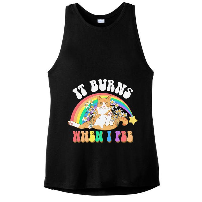 It Burns When I Pee Funny Cat Meme Rainbow Saying Sarcastic Ladies PosiCharge Tri-Blend Wicking Tank