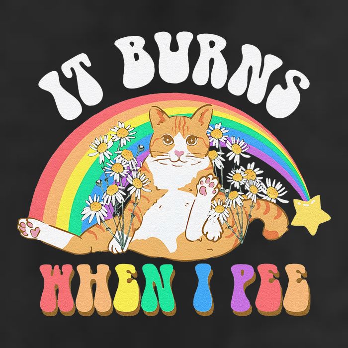 It Burns When I Pee Funny Cat Meme Rainbow Saying Sarcastic Cool Comfort Performance Bucket Hat