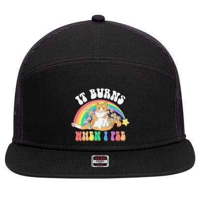 It Burns When I Pee Funny Cat Meme Rainbow Saying Sarcastic 7 Panel Mesh Trucker Snapback Hat