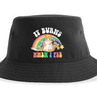 It Burns When I Pee Funny Cat Meme Rainbow Saying Sarcastic Sustainable Bucket Hat